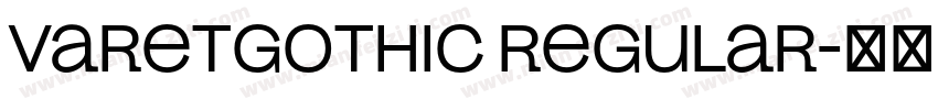 VaretGothic Regular字体转换